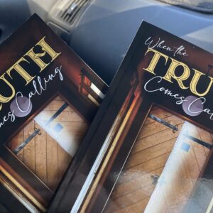 When the Truth Comes Calling